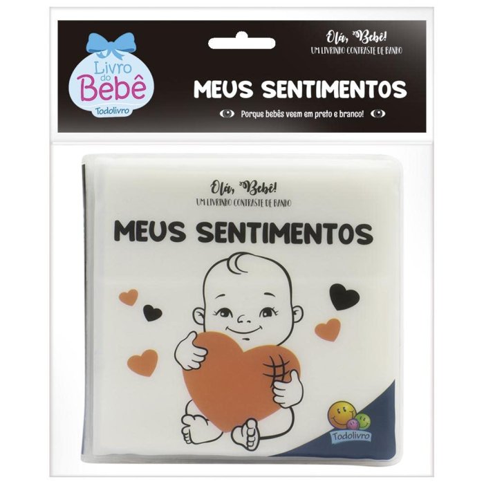 Capa de Olá, Bebê! Um livrinho Contraste de Banho: Meus Sentimentos