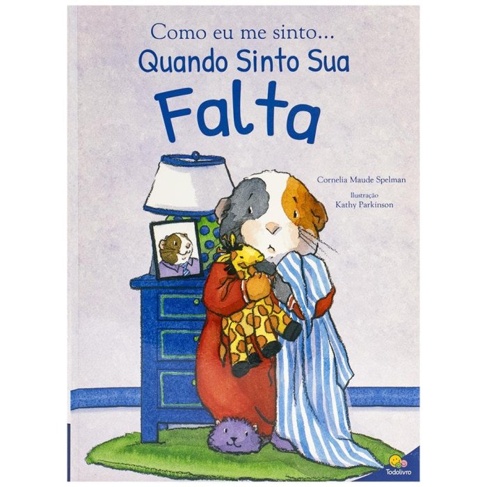 Capa de Como eu me sinto...Quando sinto sua falta